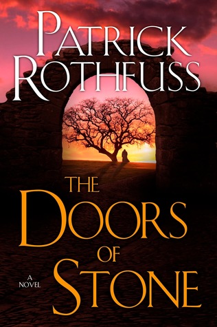 stone rothfuss doors patrick kingkiller cover book chronicle date chronicles release risingshadow door goodreads books made shelftalker read fan wallpaper